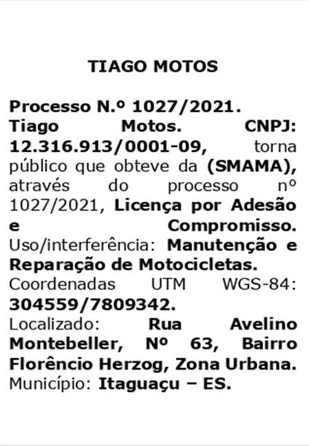 LICENÇA AMBIENTAL OBTIDA - TIAGO MOTOS